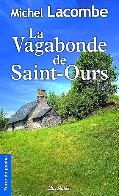 La Vagabonde de Saint-Ours
