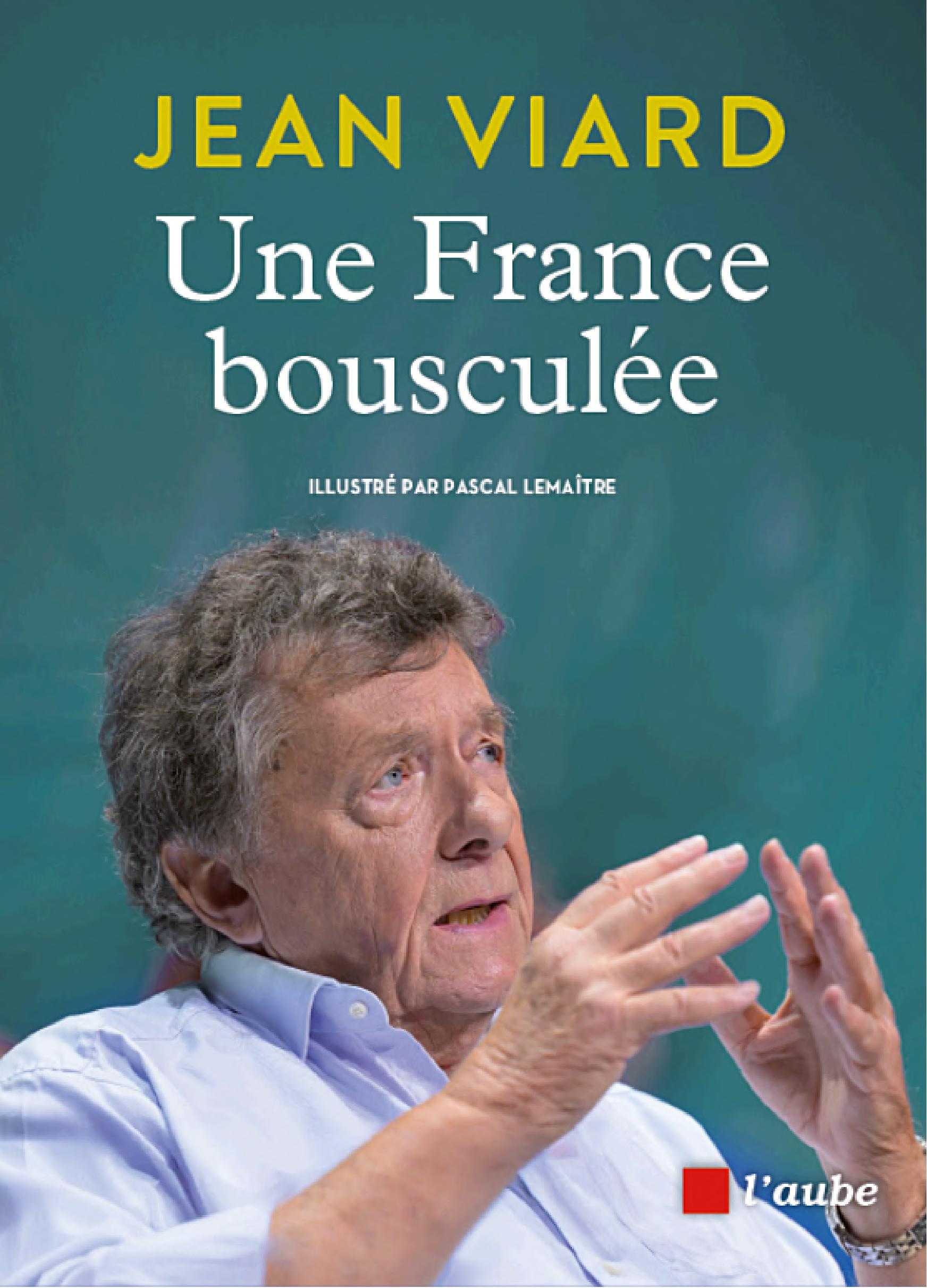 Une France bousculée
