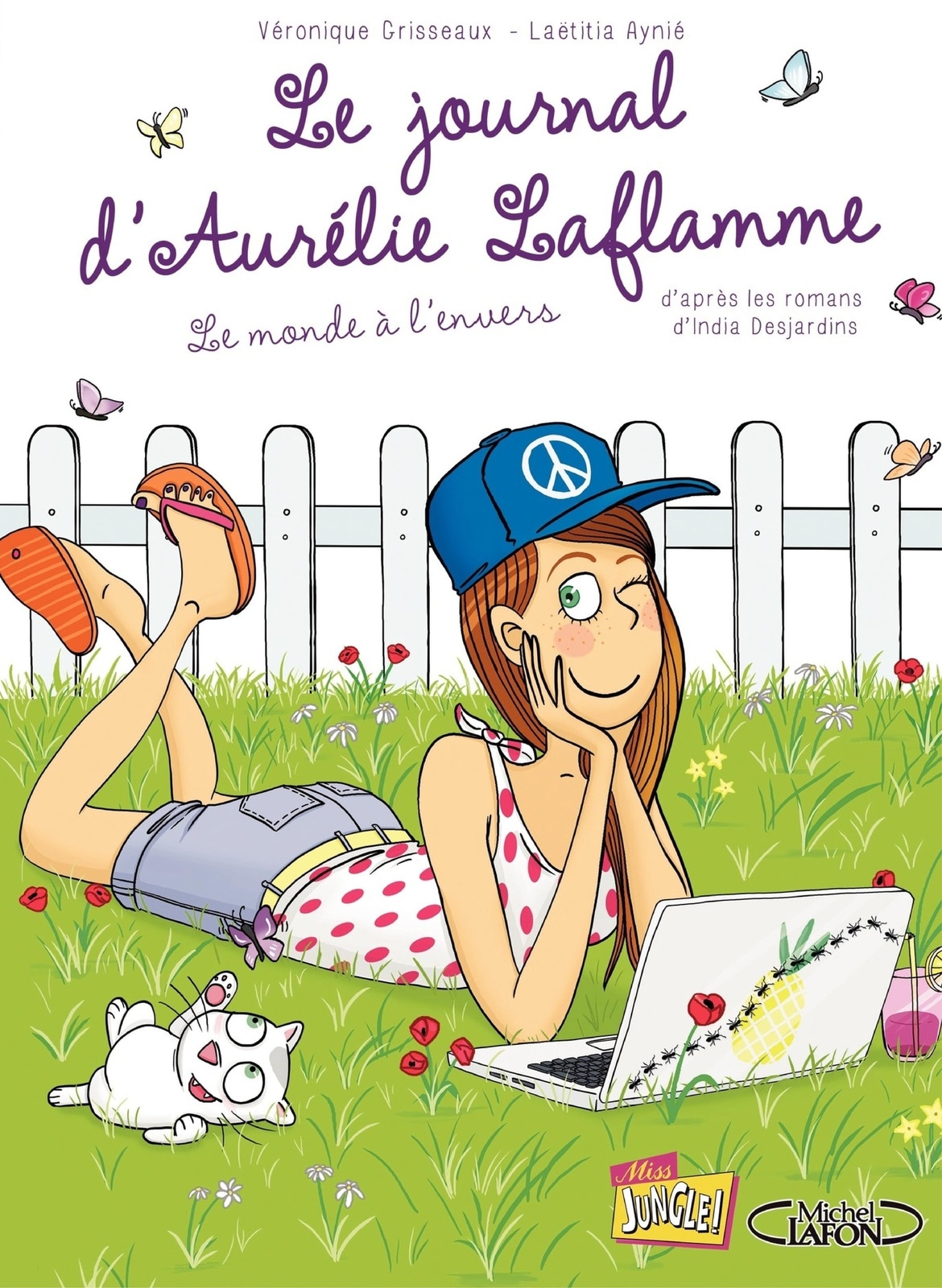 Le Journal d'Aurélie Laflamme - Tome 2 - Le Monde à l'envers