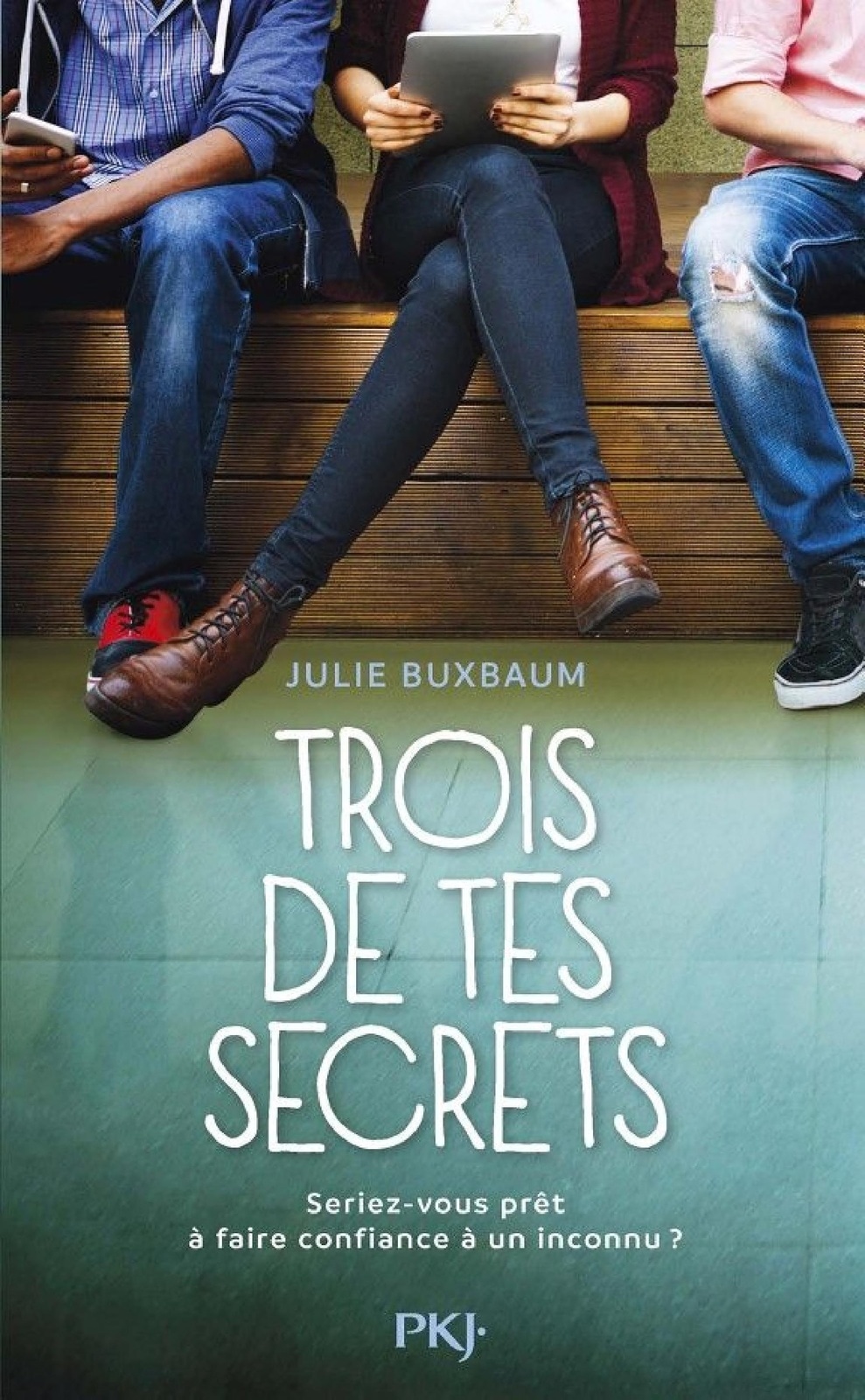 Trois de tes secrets
