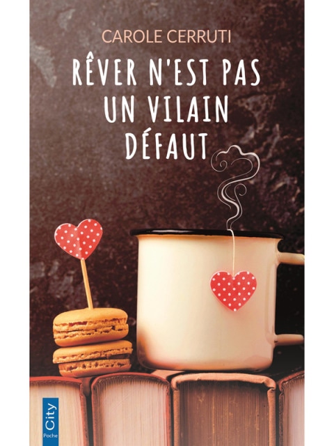 Rêver n'est pas un vilain défaut