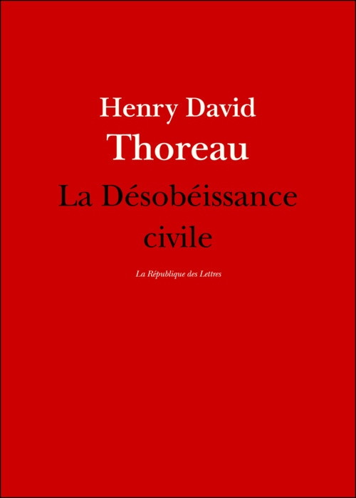 La Désobéissance civile
