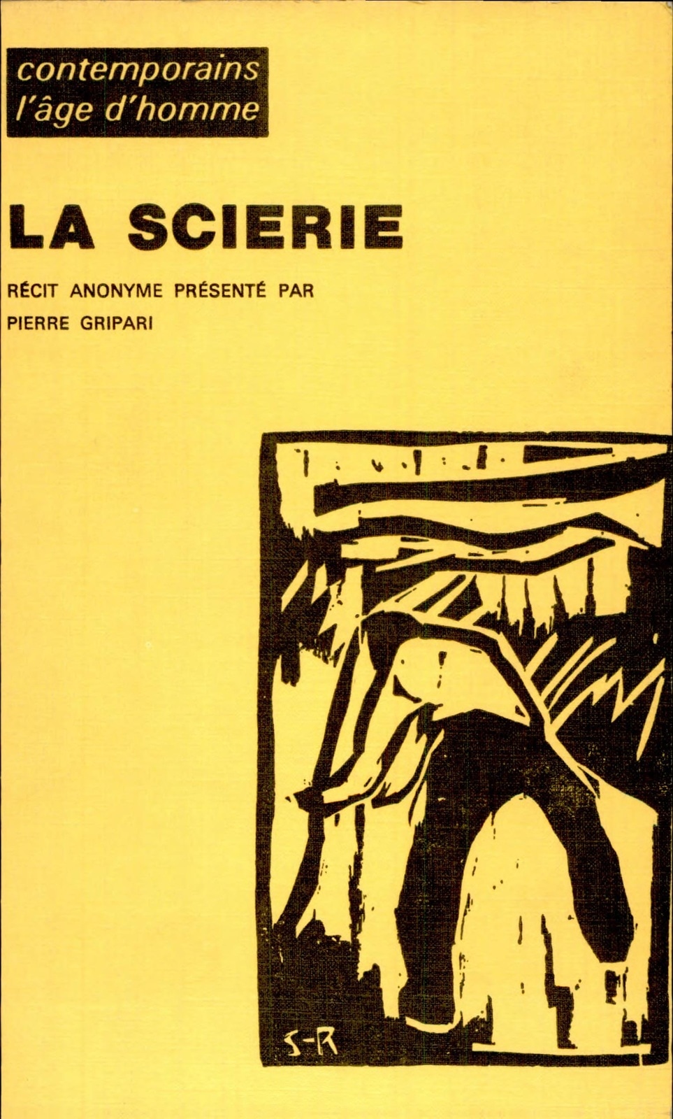 La Scierie