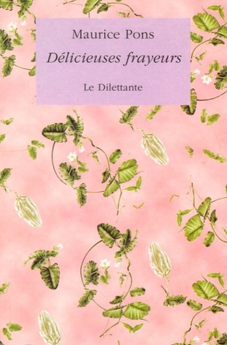 Délicieuses frayeurs
