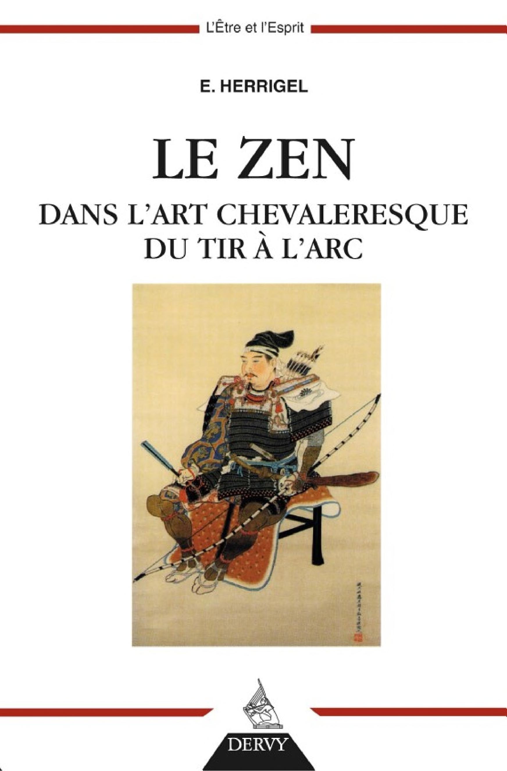 Le Zen dans l'art chevaleresque du tir à l'arc