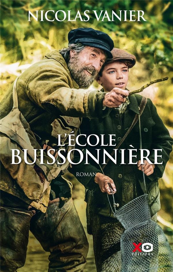 L'école buissonnière : roman