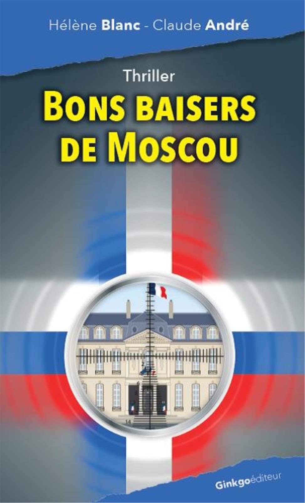 Bons baisers de Moscou
