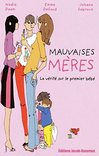 Mauvaises mères