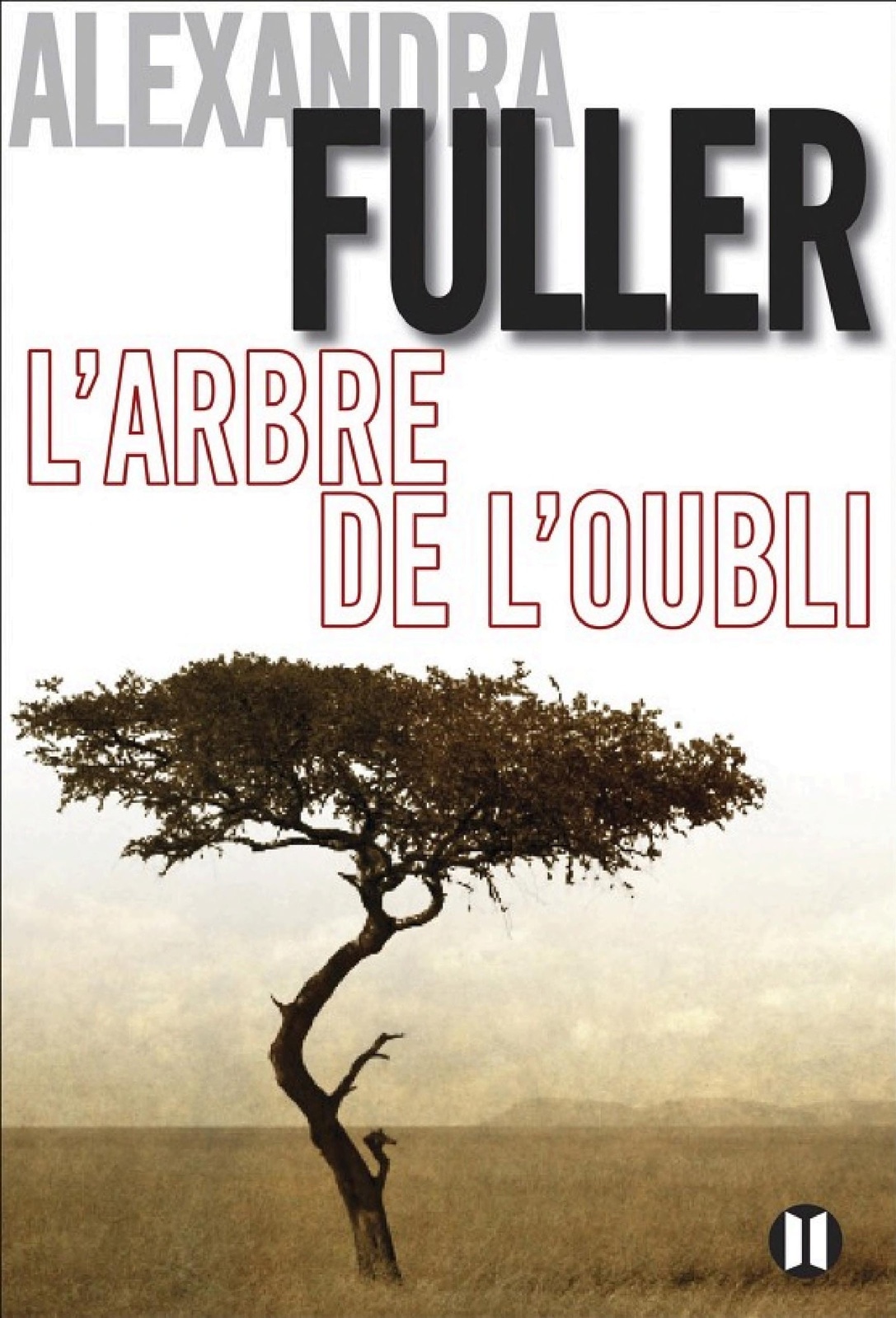 L'arbre de l'oubli (Editions des Deux Terres)