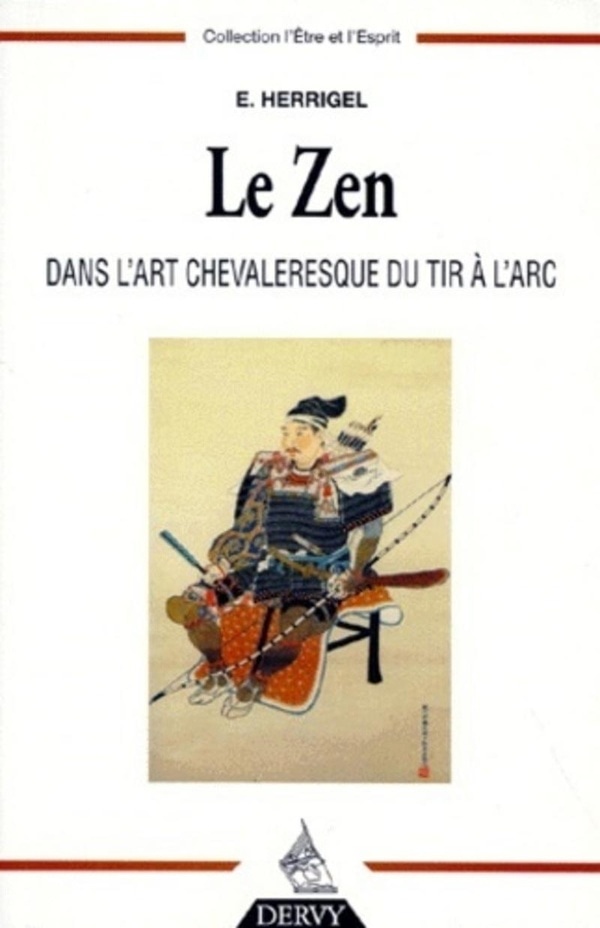 Le Zen dans l'art chevaleresque du tir à l'arc