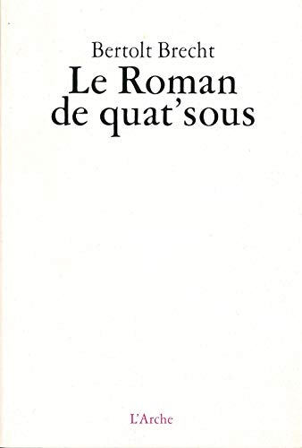 Le roman de quat'sous
