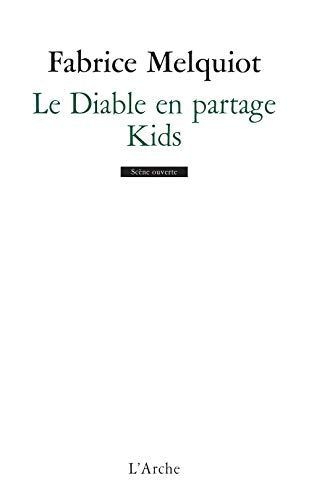 Le Diable en partage / Kids