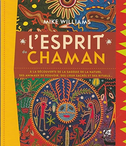 L'esprit du chaman