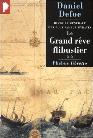 Le Grand Rêve Flibustier