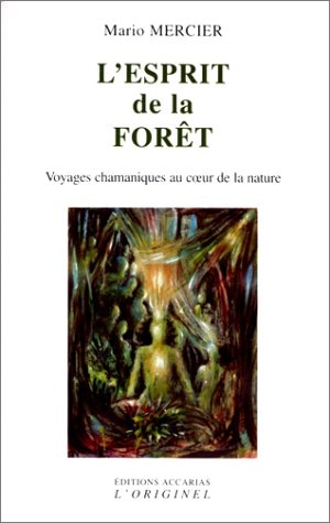 L'esprit de la forêt