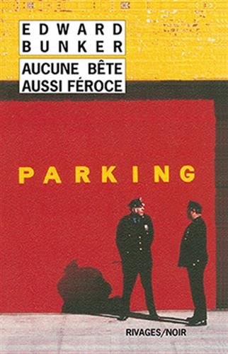 Aucune bête aussi féroce (RIVAGES NOIR (POCHE))