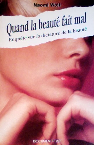 Quand la beauté fait mal