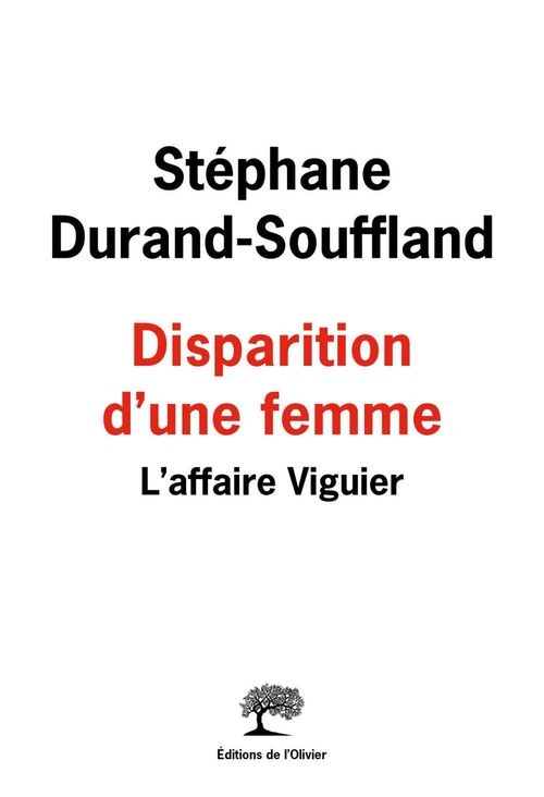 Disparition d'une femme. L'affaire Viguier