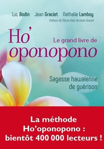 Le grand livre de Ho'oponopono
