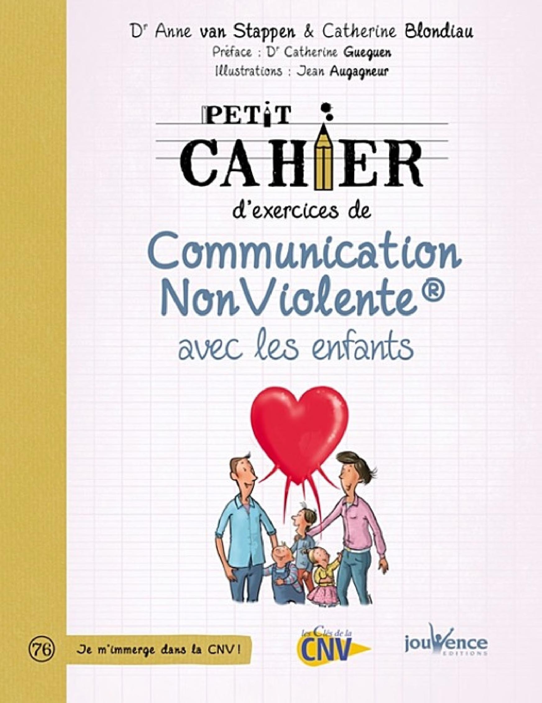 Petit cahier d'exercices : La Communication NonViolente® avec les enfants
