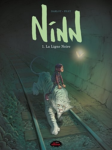 Ninn tome 1: la ligne noire