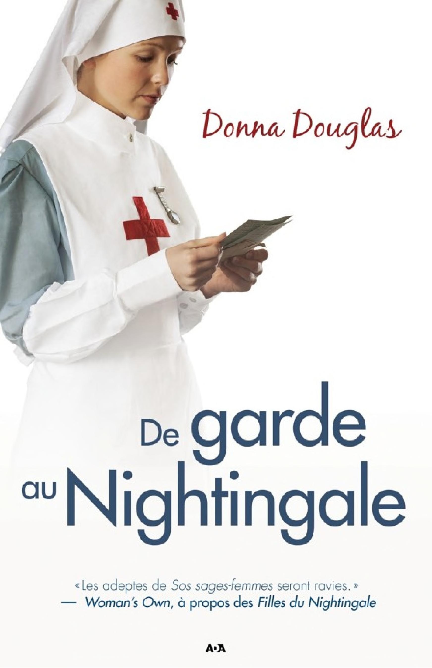 De garde au Nightingale