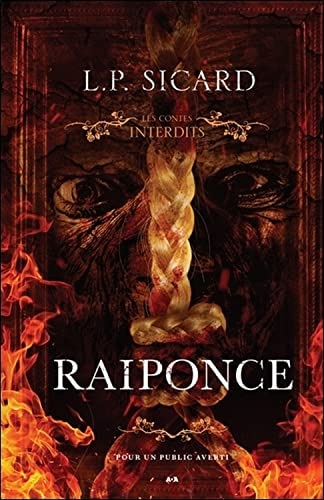 Raiponce - Les contes interdits (French Edition)