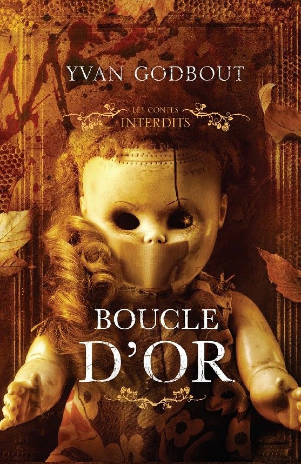 Les contes interdits - Boucle d'or