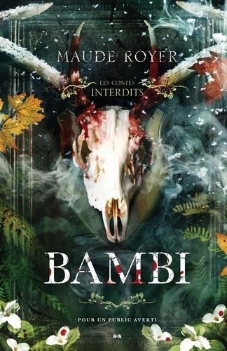 Les Contes Interdits - Bambi