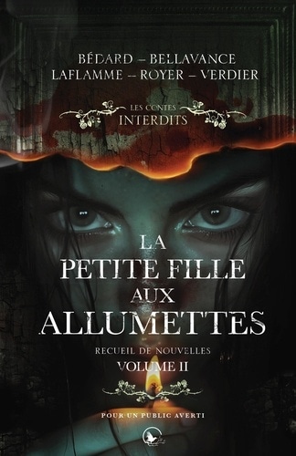 Les Contes Interdits - La petite fille aux allumettes, volume 2