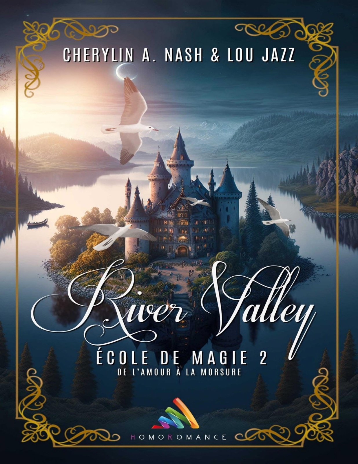 River Valley, école de magie - Tome 2