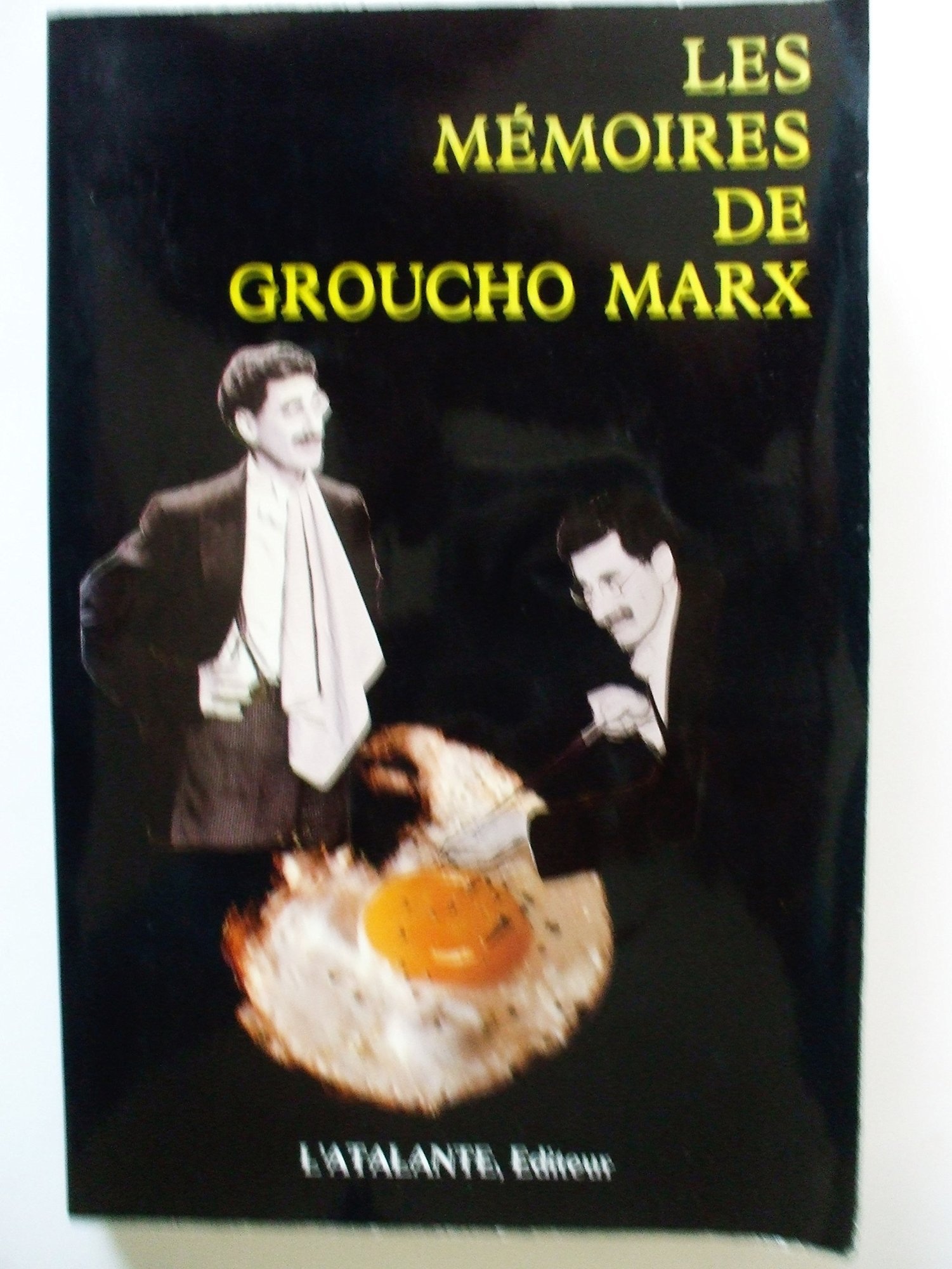 Les mémoires de Groucho Marx