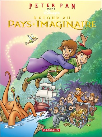 Peter Pan : Retour au pays imaginaire