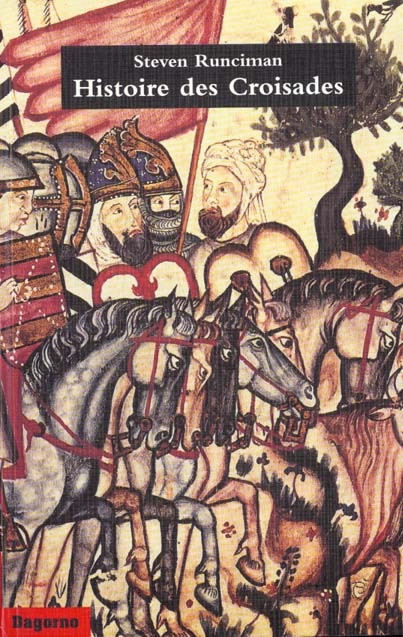 Histoire des Croisades