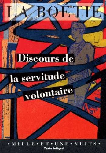 Discours de la servitude volontaire