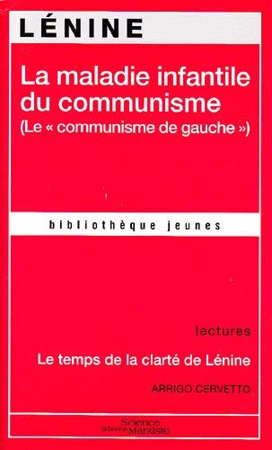 La maladie infantile du communisme