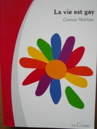 La vie est gay