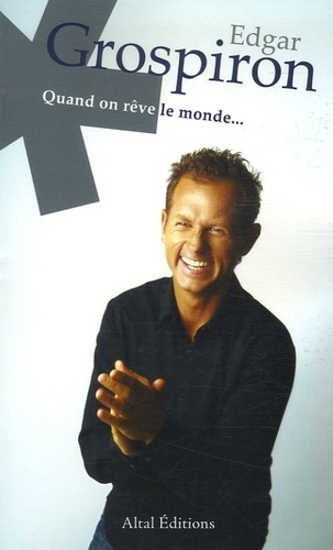 Quand on rêve le monde