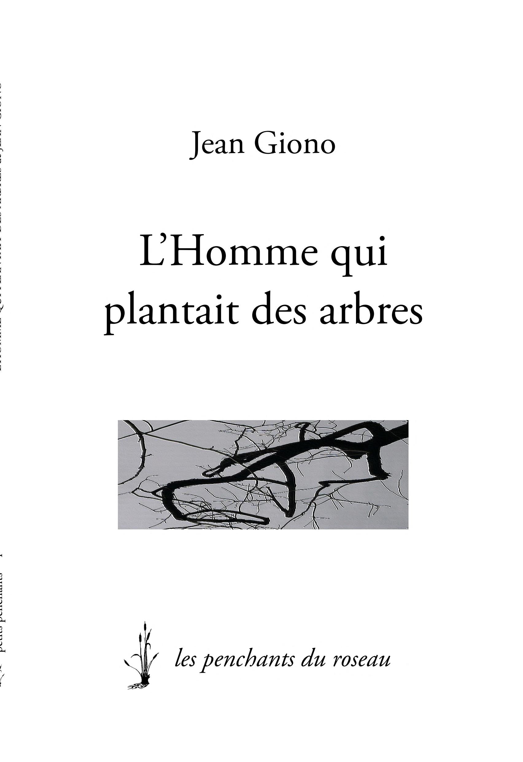 L'Homme qui plantait des arbres (French Edition)