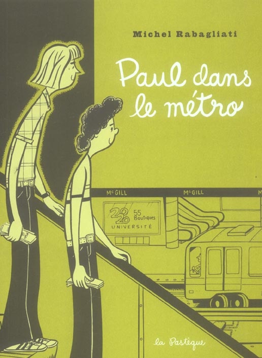 Paul dans le métro et autres histoires courtes