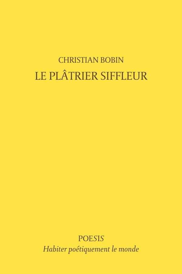 Le plâtrier siffleur