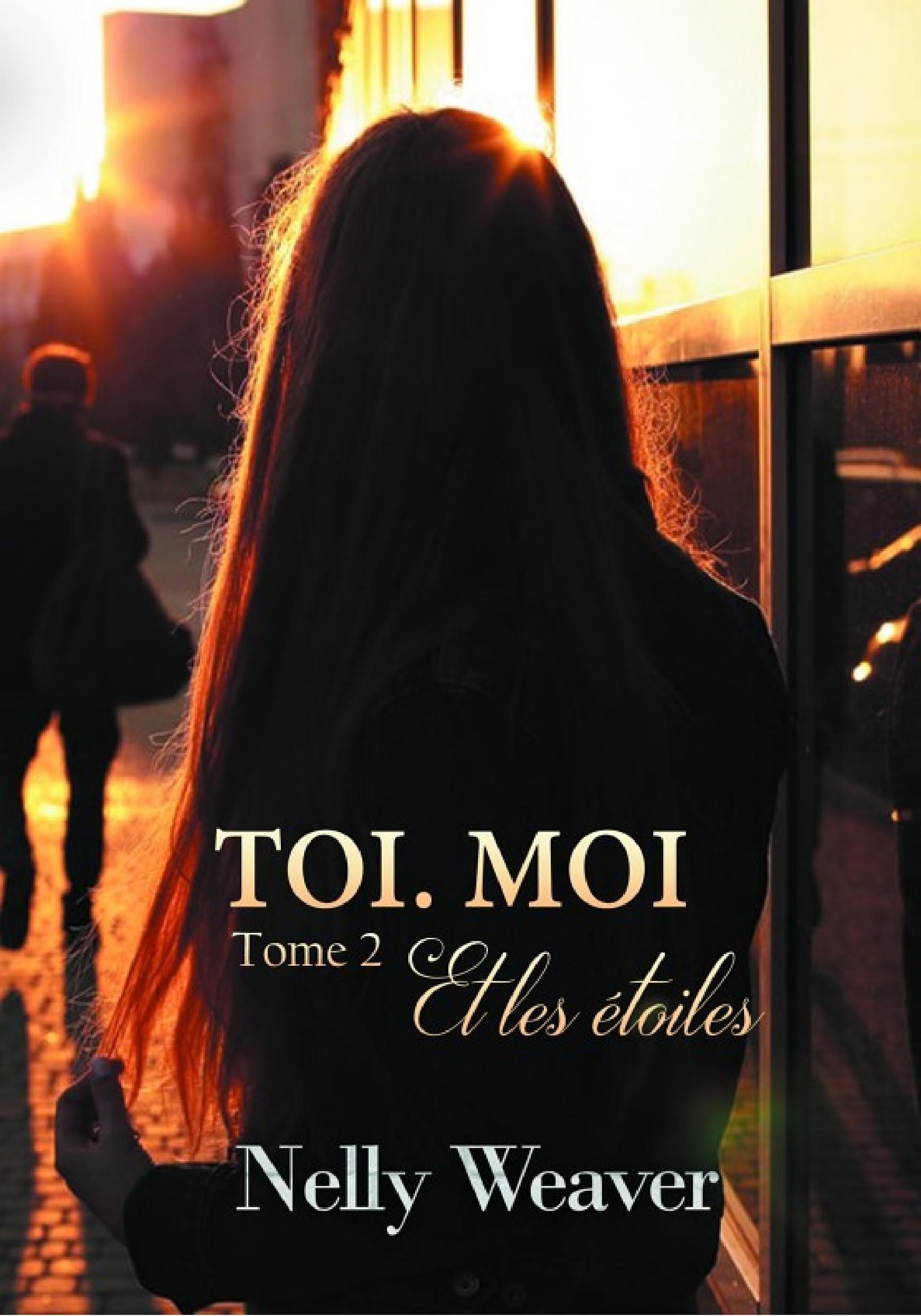 Toi. Moi. Et les étoiles T2