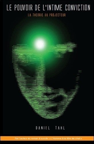 Le pouvoir de l'intime conviction