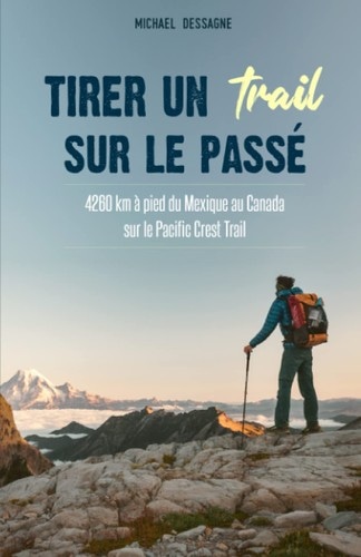 Tirer un trail sur le passé