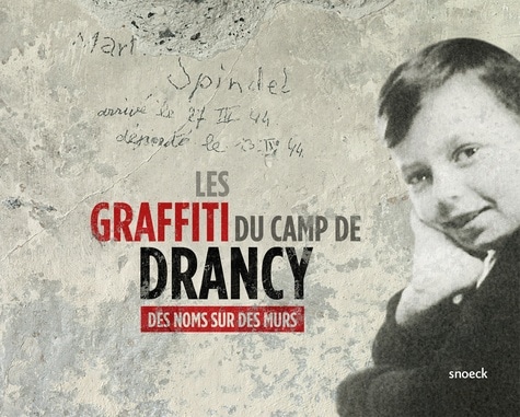 Les graffiti du camp de Drancy