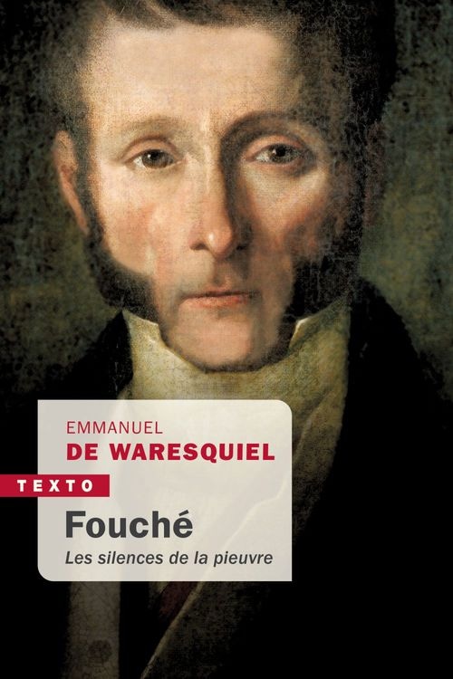 Fouché. Les silences de la pieuvre