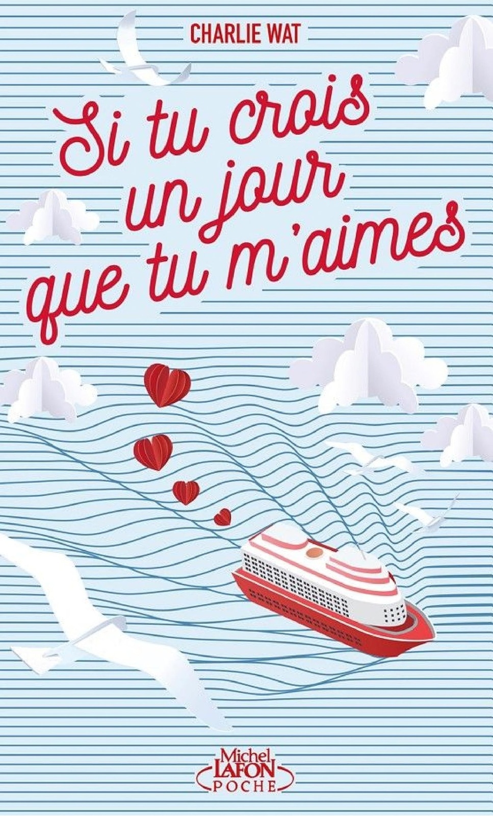 Si tu crois un jour que tu m'aimes