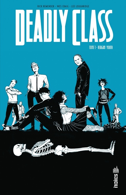 Deadly Class - Tome 1