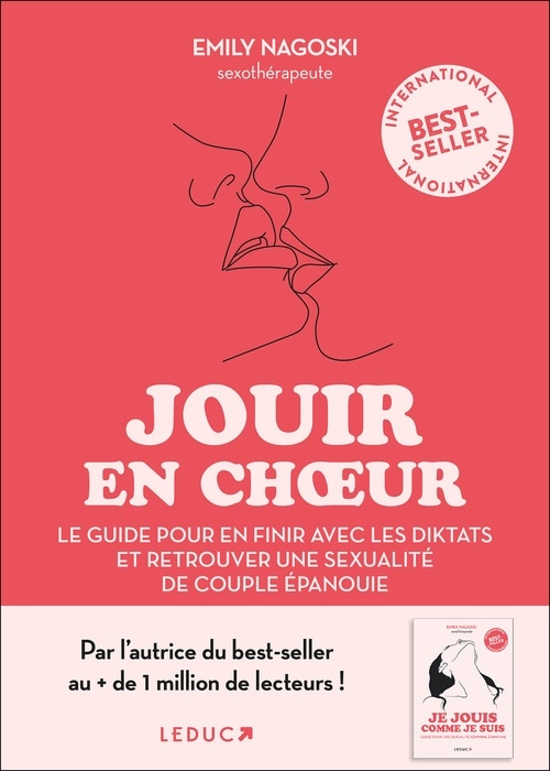 Jouir en choeur : Le guide pour en finir avec les diktats