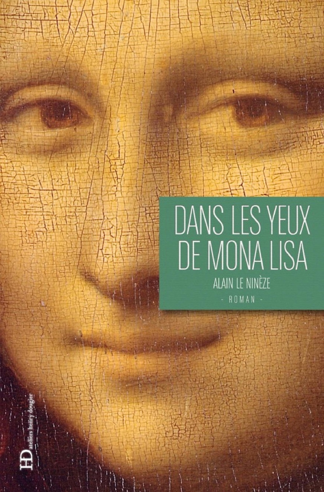 Dans les yeux de Mona Lisa